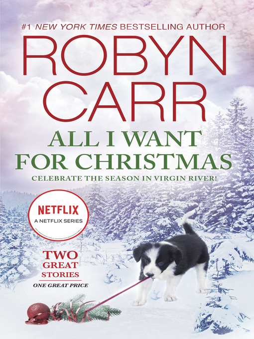 Title details for All I Want for Christmas by Robyn Carr - Available